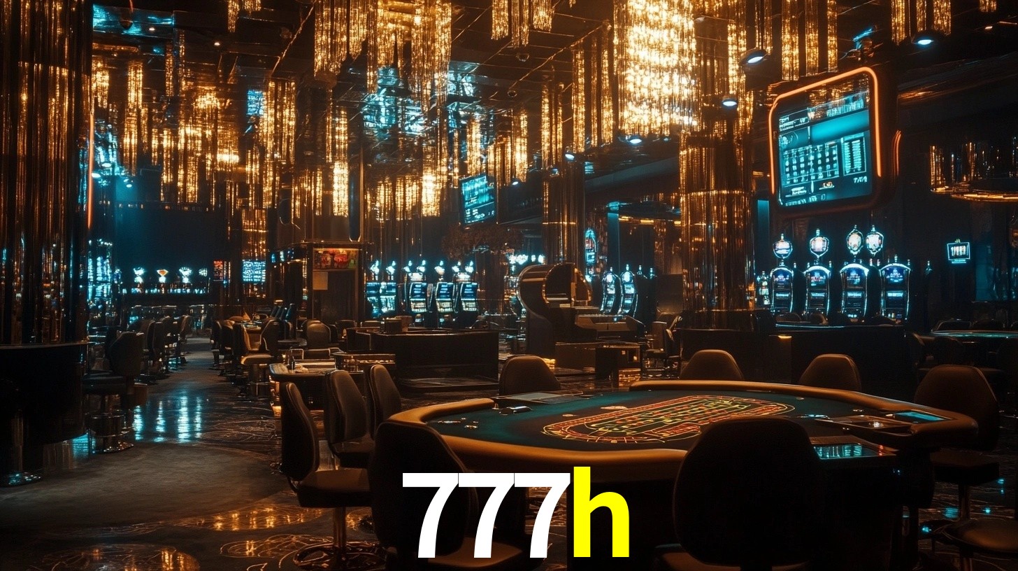 777h - Cassino Licenciado no Brasil - 777h.com